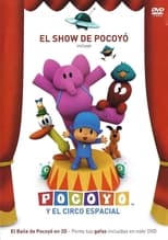 Poster de la película Pocoyo & the Space Circus