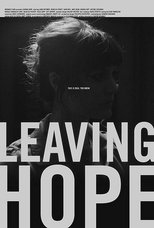 Poster de la película Leaving Hope