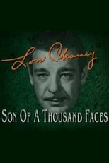 Poster de la película Lon Chaney: Son of a Thousand Faces