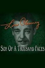 Poster de la película Lon Chaney: Son of a Thousand Faces