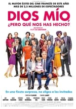 Poster de la película Dios mío, ¿pero qué nos has hecho?