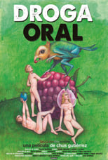 Poster de la película Droga oral