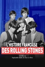 Poster de la película L'histoire française des Rolling Stones