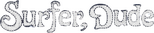 Logo Surfer, Dude