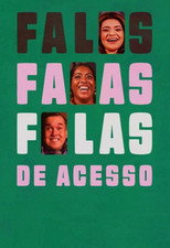 Poster de la película Falas de Acesso