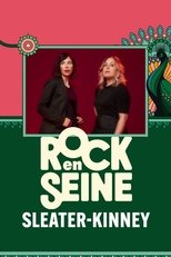 Poster de la película Sleater-Kinney - Rock en Seine 2024