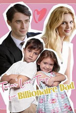Poster de la película Twin's Love Trap for Billionaire Dad