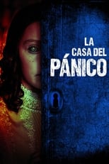 Poster de la película La casa del pánico