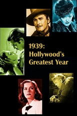 Poster de la película 1939: Hollywood's Greatest Year