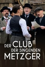 Poster de la serie Der Club der singenden Metzger