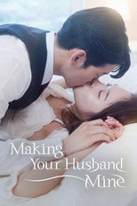 Poster de la serie Making Your Husband Mine