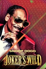 Snoop Dogg Presents The Joker\'s Wild