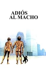 Poster de la película Adiós al macho