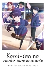 Poster de la serie Komi-san no puede comunicarse