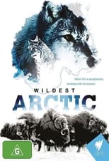 Poster de la serie Wildest Arctic