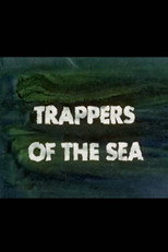 Poster de la película Trappers of the Sea