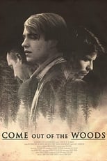 Poster de la película Come Out of the Woods