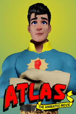 Poster de la película Atlas: The Animated Movie
