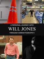 Poster de la película A Personal Journey with Will Jones Through Cinematography I