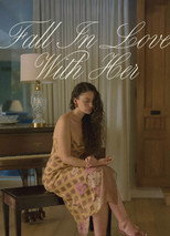 Poster de la película Fall in Love with Her