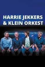 Poster de la serie Harrie Jekkers en het Klein Orkest