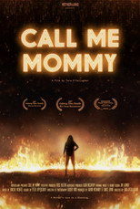 Poster de la película Call Me Mommy