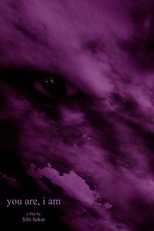 Poster de la película you are, i am