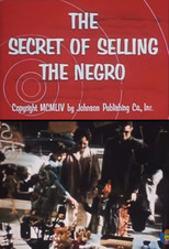 Poster de la película The Secret of Selling the Negro