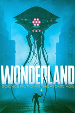Poster de la serie Wonderland: Science Fiction in the Atomic Age