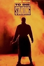 Poster de la película To Die Standing