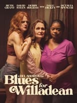 Poster de la película Blues for Willadean