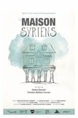 Poster de la película La maison des Syriens