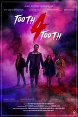 Poster de la película Tooth 4 Tooth