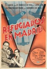 Poster de la película Refugiados en Madrid