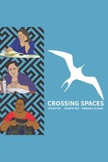 Poster de la película Crossing Spaces