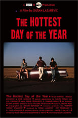 Poster de la película The Hottest Day of the Year