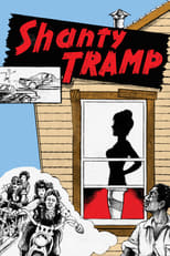 Poster de la película Shanty Tramp
