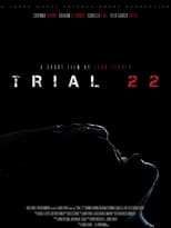 Poster de la película Trial 22