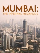 Poster de la película Mumbai: The Infernal Megapolis