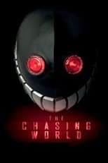 Poster de la película The Chasing World