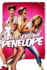 Poster de la película Arrête de pleurer Pénélope