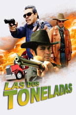 Poster de la película Las Dos Toneladas