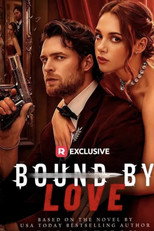 Poster de la película Bound By Love