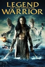 Poster de la película Legend of the Tsunami Warrior