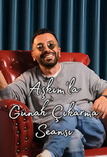 Poster de la serie Aşkım'la Günah Çıkarma Seansı