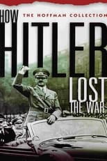 Poster de la película How Hitler Lost the War