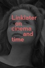 Poster de la película Linklater: On Cinema and Time