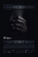 Poster de la película The Nights Still Smell of Gunpowder