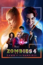 Poster de la película Z-O-M-B-I-E-S 4: Dawn of the Vampires