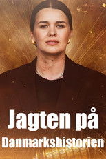 Poster de la serie Jagten på Danmarkshistorien